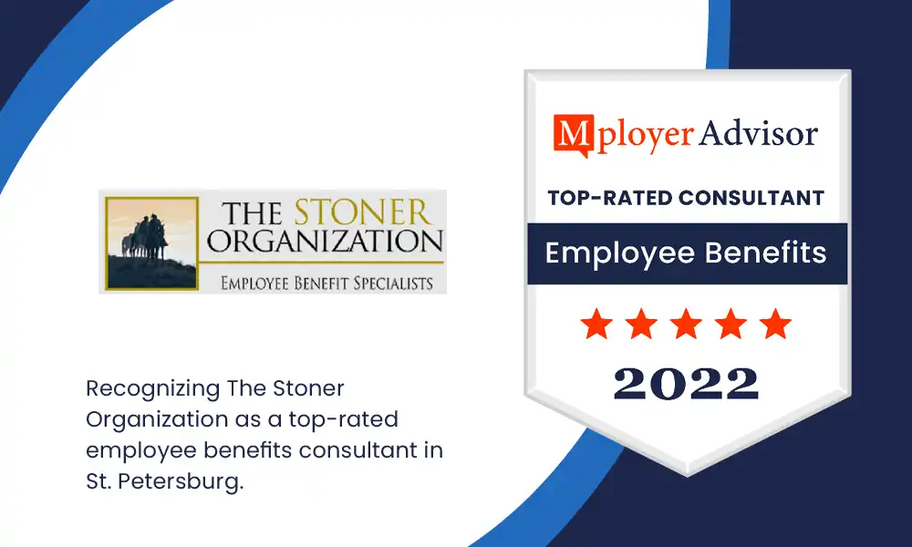 The Stoner Organization - 2022 Top Rated Consultant for Employee Benefits